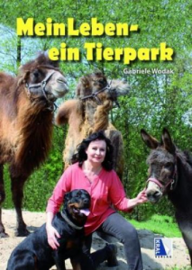 Mein Leben - ein Tierpark - Gabriele Wodak